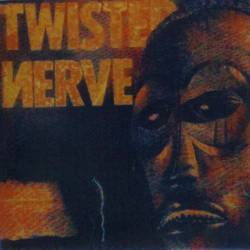 Twisted Nerve : Twisted Nerve (2009)